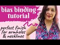 Bias binding tutorial. Unseen secrets shared. Perfect finish for sleeveless + necklines.