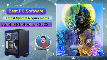 Adobe Photoshop 2022 System Requirem || AS Technical