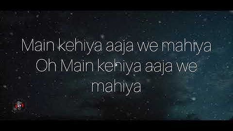 Imran khan- Aaja we mahiya (lyrics video)
