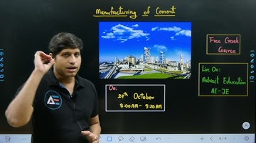 Manufacturing of Cement | Free crash course| by Ankit Jain sir