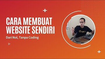 CARA MEMBUAT WEBSITE SENDIRI DARI NOL TANPA CODING 2021