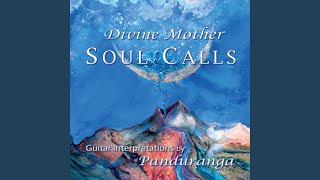 I Give You My Soul Call - Panduranga