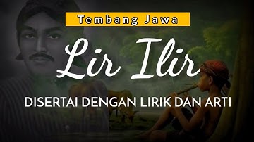 LIR ILIR | Disertai dengan Makna dan Arti | Tembang Jawa Sunan Kalijaga