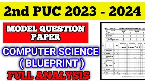 2nd PUC COMPUTER SCIENCE BLUEPRINT 2024 || FULL ANALYSIS!!