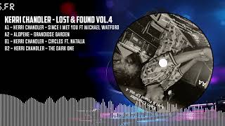 Kerri Chandler - Lost & Found Vol.4 - Lighthouse Records Webstore