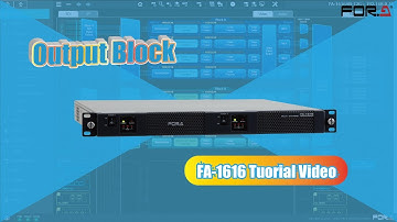【Tutorial】FA-1616｜Output Block