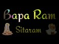 Bapa Ram Sitaram Ram 🙏 Status WhatsApp Song Gujarati Bapa Sitaram