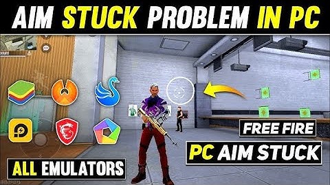 HOW TO FIX AIM STUCK AND MOUSE STUCK IN FREE FIRE PC/BLUSTACKS 5 MSI 5
