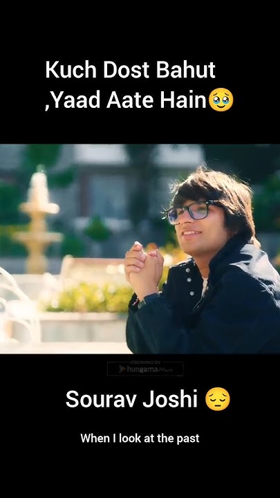 Kuch Dost Bahut Yaad Aate Hai Lyrics Kuch dost bahut yaad aate hai 🥹| Sourav Joshi sad status 😔#shorts - YouTube