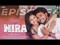 Nira episode 6  ravi vj  venba  checkmate  love web series  tamil series