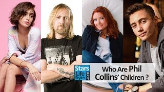 Who Are Phil Collins' Children ? [2 Daughters And 3 Sons] | Genesis Drummer And Singer