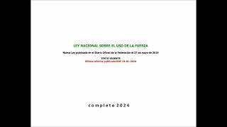 LEY NACIONAL SOBRE EL USO DE LA FUERZA (24012024) Completo