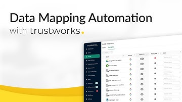 Data Mapping Automation with TrustWorks