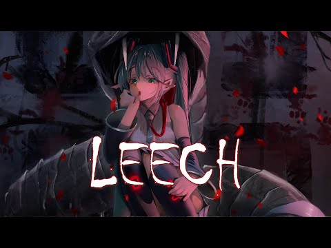 Nightcore - L33CH - (8485, Johnnascus) (Lyrics)