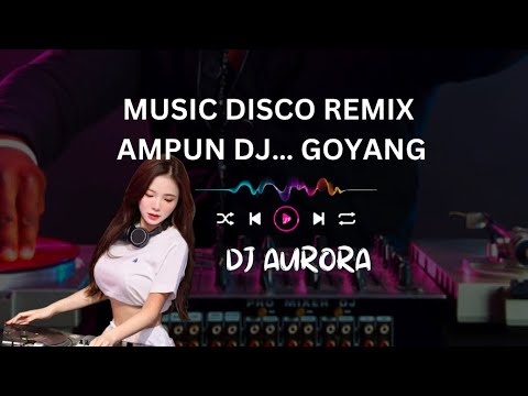 MUSIC DJ DISCO REMIX ASYIK AMPUN…. DJ #dj #remix #remix