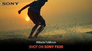 Made to Move | Music Video by Ajay Menon | Shot on FX30