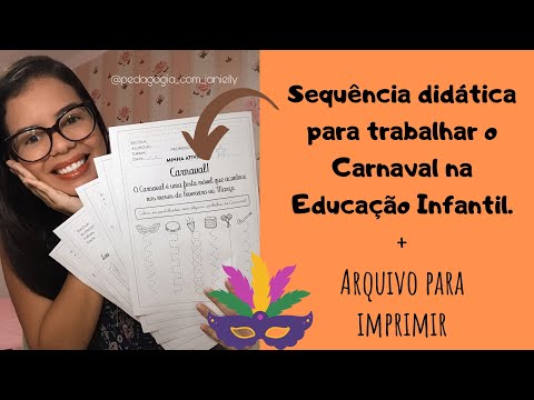 ATIVIDADES PARA TRABALHAR O CARNAVAL NA EDUCAÇÃO INFANTIL || Sequência didática para imprimir