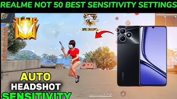Realme note 50 Free Fire Sensitivity+Dpi+Headshot Settings