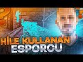 "HİLE" Kullanan E-SPORCU ! | CSGO HİLELİ REKABETÇİ | CS GO HİLE