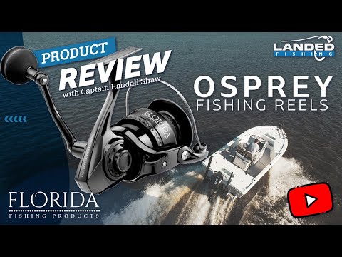 Florida Fishing Products - Osprey 5000 - Landed Fishing Product