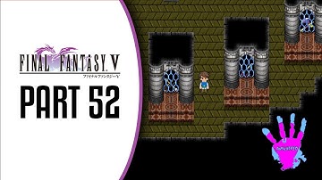 Final Fantasy V Part 52