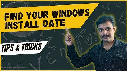 How to Check Your Windows Installation Date
