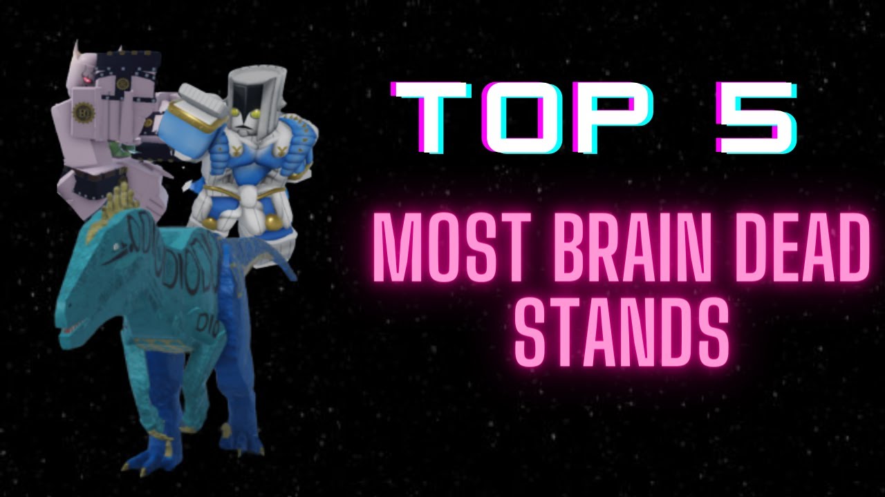 [YBA] Top 5 braindead stands