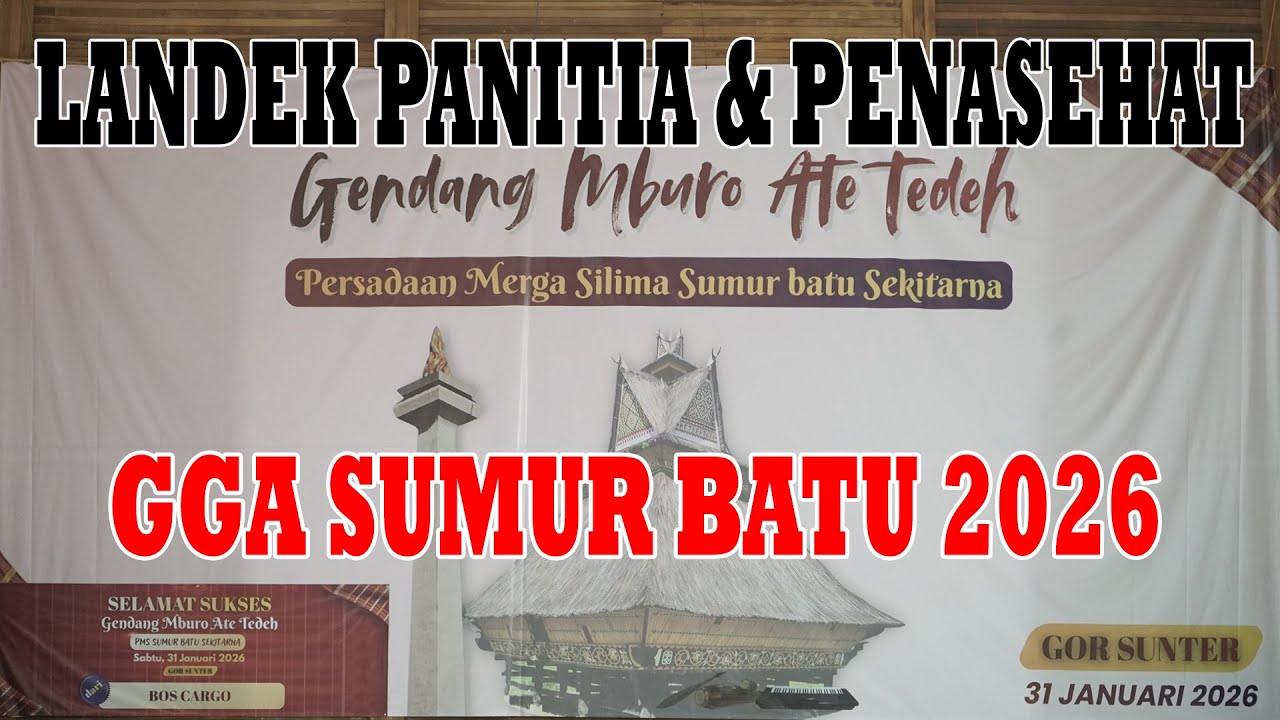 LANDEK PANITIA & PENASEHAT - GGA SUMUR BATU 2026