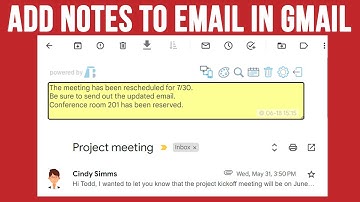 How to add Custom Notes to Your Emails in Gmail