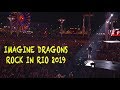 Capture de la vidéo Imagine Dragons Live! @ Rock In Rio 2019 (Full Concert)