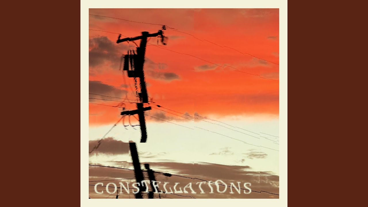 Watch Constellations on YouTube Watch Constellations on YouTube