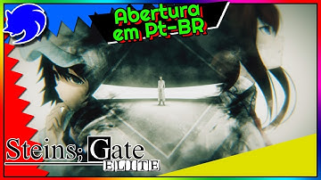 STEINS;GATE ELITE - Opening (COSMIC LOOPER) [Subbed - ENG/Pt-BR]