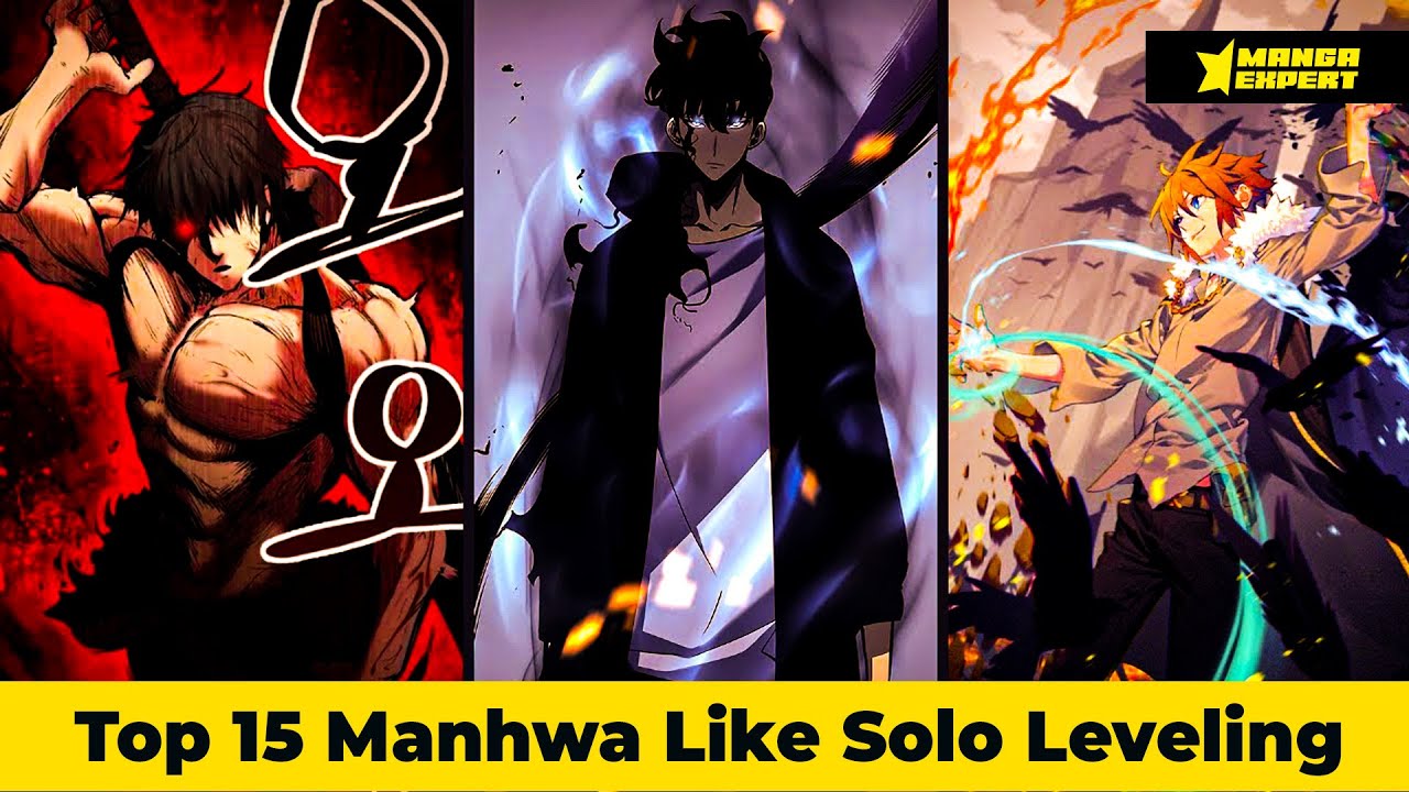Top 15 Manhwa Manga Similar To Solo Leveling 2023
