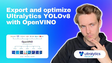 How To Export and Optimize an Ultralytics YOLOv8 Model for Inference with OpenVINO | Episode 9