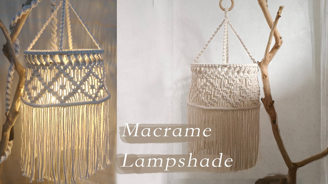 Macrame Lampshade ｜DIY Macrame Pendant