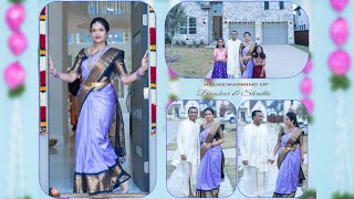 Bhaskar & Shruthi Housewarming||4k||Prosper||Lakes At Legacy||@tanviphotography