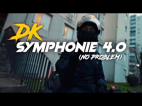 DK - Symphonie 4.0 (No Problem)