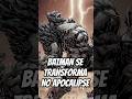 BATMAN se transforma no APOCALIPSE 🤯 #quadrinhos