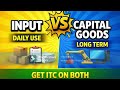 Input vs Capital Goods | GST Difference in 30 Seconds | GST Shorts