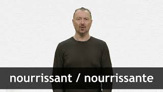 How to pronounce NOURRISSANT / NOURRISSANTE in French screenshot 5