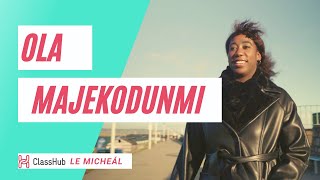 Classhub le Micheál - Ola Majekodunmi