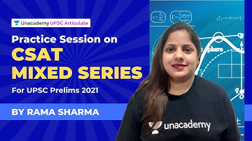 Practice Session on CSAT GS Paper -2 |Mixed Series|UPSC Prelims 2021|Rama Sharma UnacademyArticulate