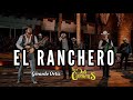 El Ranchero - Gerardo Ortiz Ft Los Dos Carnales | Letra