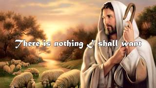 Video thumbnail of "The Lord is My Shepherd [with lyrics]"