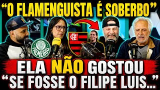 ELA NÃO GOSTOU DISSO. JORNALISTA DISPARA CONTRA A TORCIDA DO FLAMENGO. CITOU O FILIPE LUIS. VEJA!!!