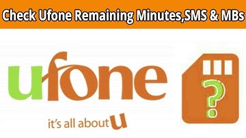 How to Check Ufone Remaining Minutes SMS and Internet Data
