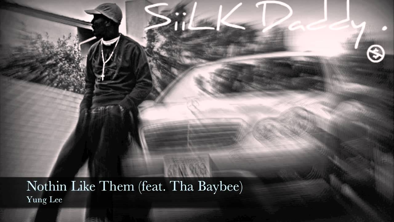 Nothin Like Them (Feat Baybee)