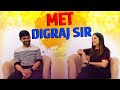 Met @DigrajSinghRajput214 sir...!! Vlog-61