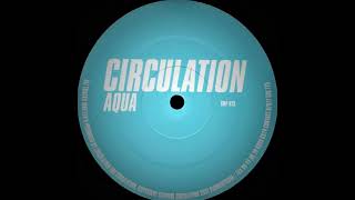 Circulation - Aqua (Mix 2)