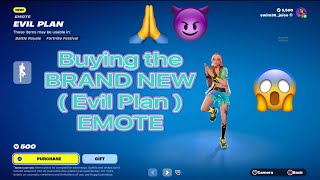 Buying the BRAND NEW (Evil Plan) Emote in Fortnite!